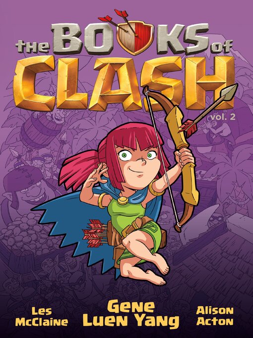 Title details for The Books of Clash Volume 2 by Gene Luen Yang - Available